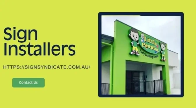 5 Important Skills Of Professional Sign Installers in Wollongong